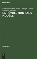 La r�volution sans mod�le