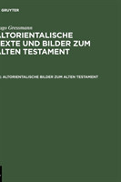 Altorientalische Bilder Zum Alten Testament