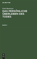 persönliche Überleben des Todes