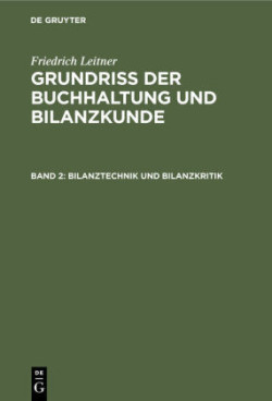 Bilanztechnik Und Bilanzkritik