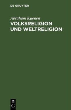 Volksreligion und Weltreligion