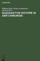 Radioaktive Isotope in der Chirurgie