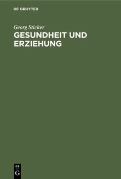 Gesundheit und Erziehung