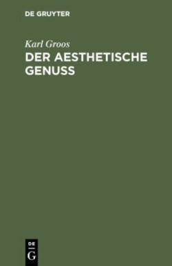 Der Aesthetische Genuss