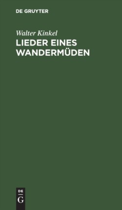 Lieder Eines Wandermüden