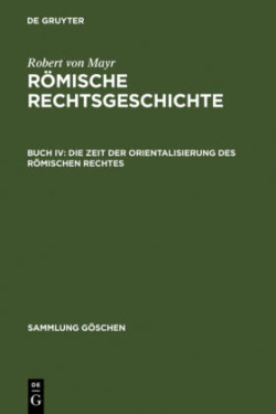 Zeit der Orientalisierung des römischen Rechtes