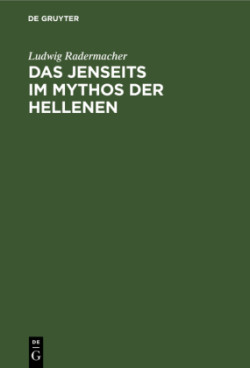 Jenseits im Mythos der Hellenen