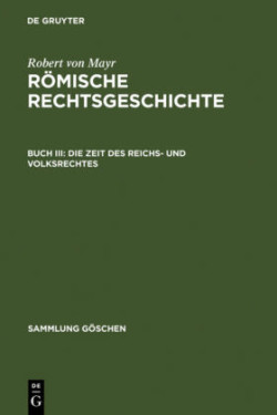 Zeit des Reichs- und Volksrechtes