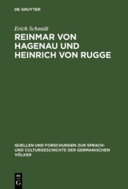 Reinmar von Hagenau und Heinrich von Rugge