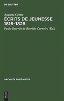 Écrits de Jeunesse 1816-1828