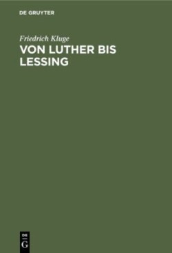 Von Luther bis Lessing