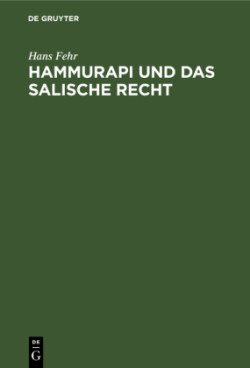 Hammurapi Und Das Salische Recht