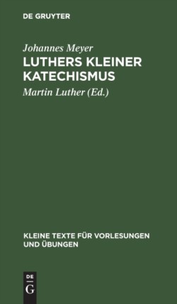 Luthers Kleiner Katechismus