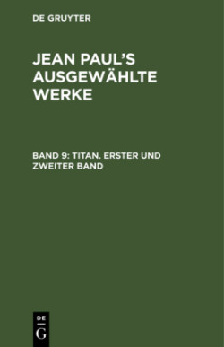 Titan. Erster und zweiter Band