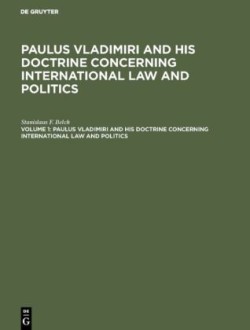 Paulus Vladimiri and his doctrine concerning international law and politics