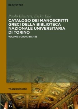 Catalogo dei manoscritti greci della Biblioteca Nazionale Universitaria di Torino, Codici B.I.1-23