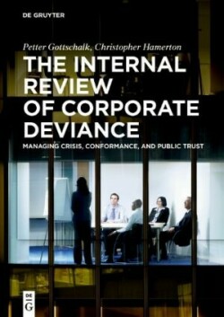 Internal Review of Corporate Deviance