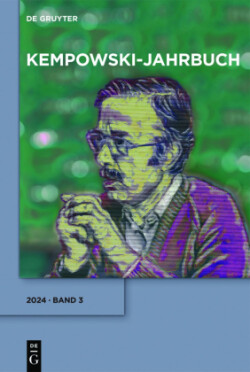 Kempowski-Jahrbuch, Bd. Band 3, 2024