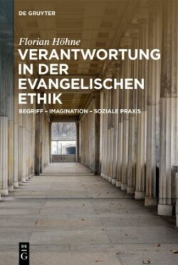 Verantwortung in der evangelischen Ethik