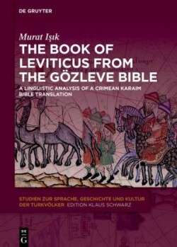 The Book of Leviticus from the Gözleve Bible