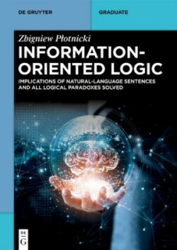 Information-Oriented Logic