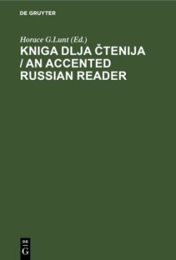 Kniga dlja čtenija / An Accented Russian Reader