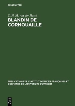 Blandin de Cornouaille Introduction, Edition Diplomatique, Glossaire