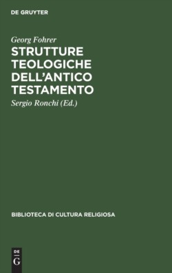 Strutture Teologiche Dell'antico Testamento