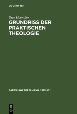 Grundriss Der Praktischen Theologie