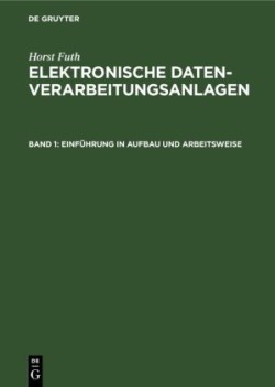 Einführung in Aufbau Und Arbeitsweise