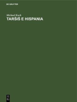 Tars̆is̆ E Hispania