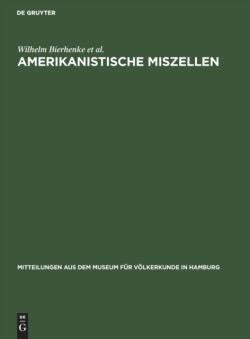 Amerikanistische Miszellen