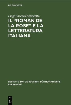 "Roman de la rose" e la letteratura italiana