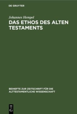 Das Ethos des Alten Testaments