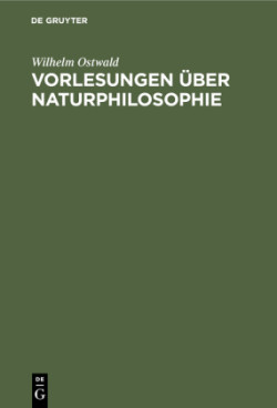 Vorlesungen Über Naturphilosophie