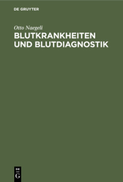 Blutkrankheiten Und Blutdiagnostik