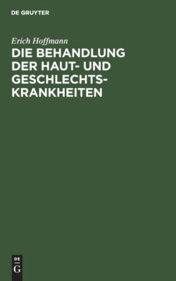 Die Behandlung Der Haut- Und Geschlechtskrankheiten