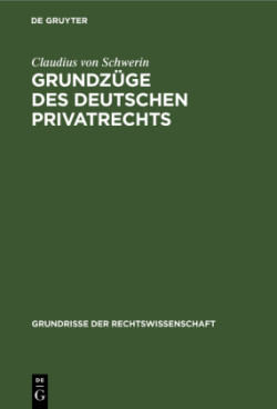 Grundzüge Des Deutschen Privatrechts