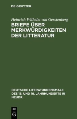 Briefe Über Merkwürdigkeiten Der Litteratur