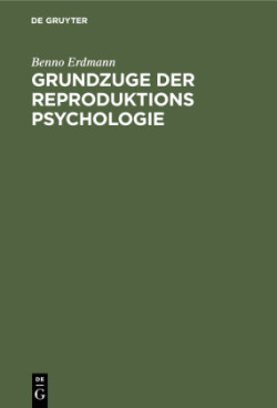 Grundzuge Der Reproduktions Psychologie