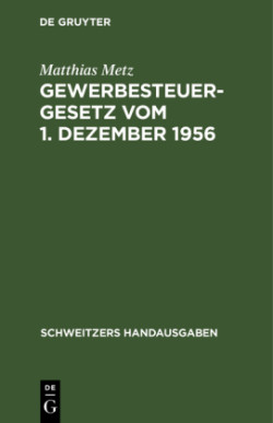 Gewerbesteuergesetz Vom 1. Dezember 1956