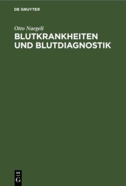 Blutkrankheiten Und Blutdiagnostik