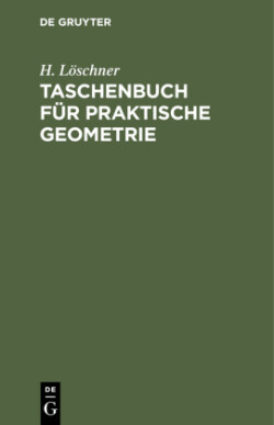 Taschenbuch Für Praktische Geometrie