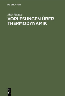 Vorlesungen Über Thermodynamik