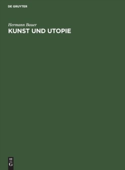 Kunst Und Utopie