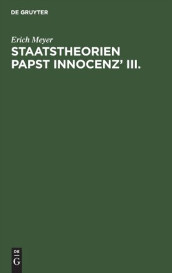 Staatstheorien Papst Innocenz' III.