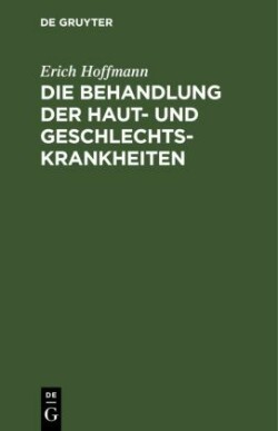 Die Behandlung Der Haut- Und Geschlechtskrankheiten