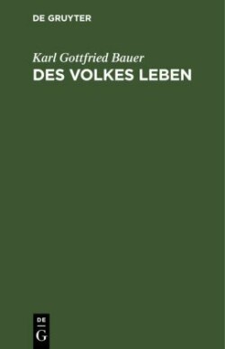 Des Volkes Leben