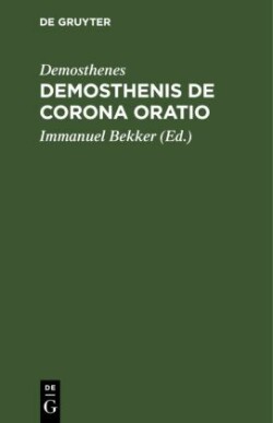 Demosthenis de Corona Oratio