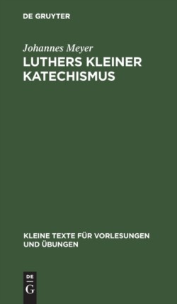 Luthers Kleiner Katechismus